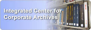 Integrated Center for Corporate Archives (ICCA)